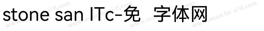 stone san ITc字体转换